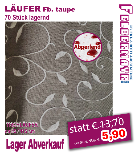 LÄUFER Fb. taupe ABPERLEND!!!